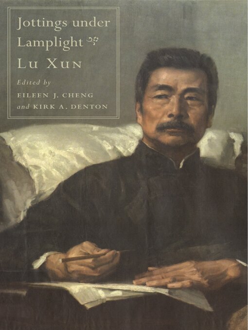 Title details for Jottings under Lamplight by Xun Lu - Available